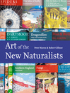 Art of the New Naturalists (eBook): A Complete History